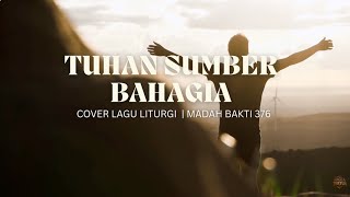 TUHAN SUMBER BAHAGIA | COVER MB 376 | IF