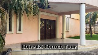 Chiredzi Church Tour
