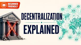 What is Decentralization in Blockchain?