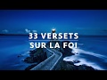 33 VERSETS SUR LA FOI — GARDE LA FOI  l  Canal d'Encouragement by Prisca