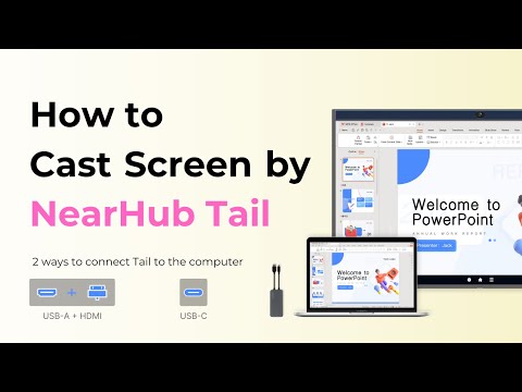How to Cast Screen by NearHubTail
