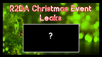 R2DA - R2DA Christmas Event Leak