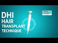 DHI Hair Transplant Technique