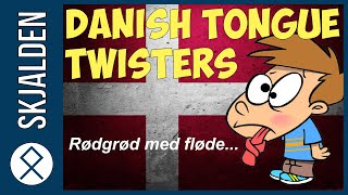 Danish Tongue Twisters and how to pronounce them by Skjalden 4,592 views 3 years ago 18 minutes