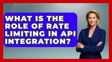What Is the Role of Rate Limiting in API Integration? - Server Logic Simplified