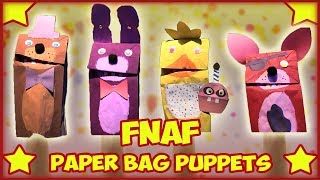 How to Make: Paper Bag Puppets (FNAF)