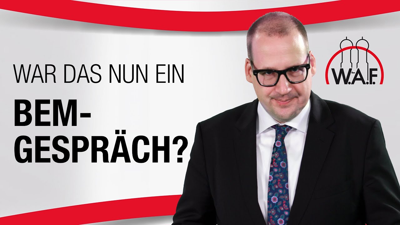 Rückkehr nach Krankheit - War das nun ein BEM-Gespräch oder nicht?