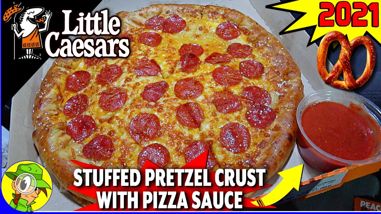 Little Caesars® STUFFED PRETZEL CRUST WITH PIZZA SAUCE 2021 Review 💪🥨🍕