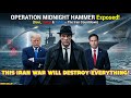 Operation Midnight Hammer EXPOSED This Iran War Will Destroy Everything 700 Missiles Try 1 000 S 