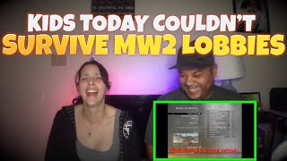 Famous Kids Today Couldn't Survive MW2 Lobbies (COMPILATION) - REACTION!! Wealth