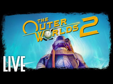 Known Liar Organizes Intergalactic Peace Talks (the Outerworlds 2 - Day 8 Finale - Live Stream)