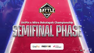 Semi Final : UniPin x Mitra Bukalapak Championship (Free Fire)