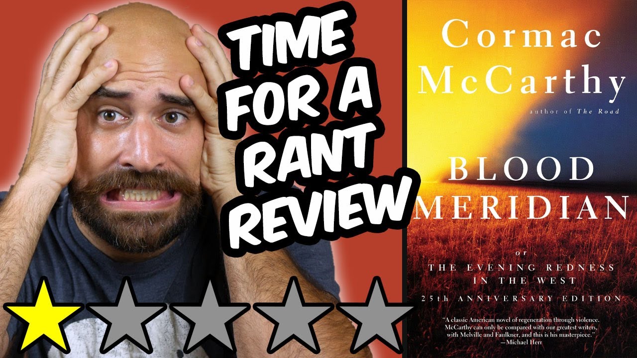 Blood Meridian (spoiler free review) by Cormac McCarthy 