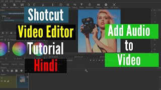 how to add audio to video | how to add music on shotcut | shotcut video editor tutorial hindi screenshot 5
