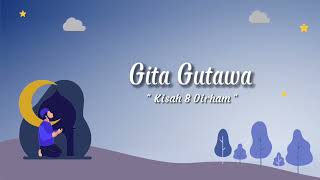Gita Gutawa - Kisah 8 Dirham (Official Lyric Video)