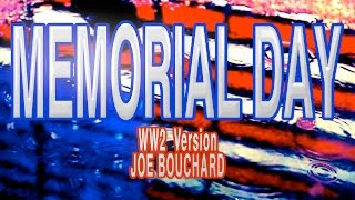MEMORIAL DAY Joe Bouchard (co-founder Blue Öyster Cult) with lyrics