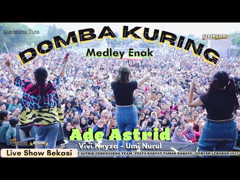 DOMBA KURING MEDLEY - ADE ASTRID \