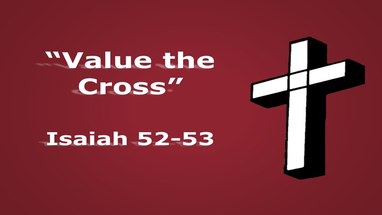 October 2, 2022 Sunday Message: “Value the Cross” - YouTube