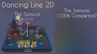 Dancing Line 2D Edition - The Samurai (Completed) | Alert Watchfulness Gaming