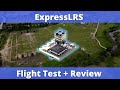 ExpressLRS Final Review and Flight Tests - Best Control Link For FPV Drones?