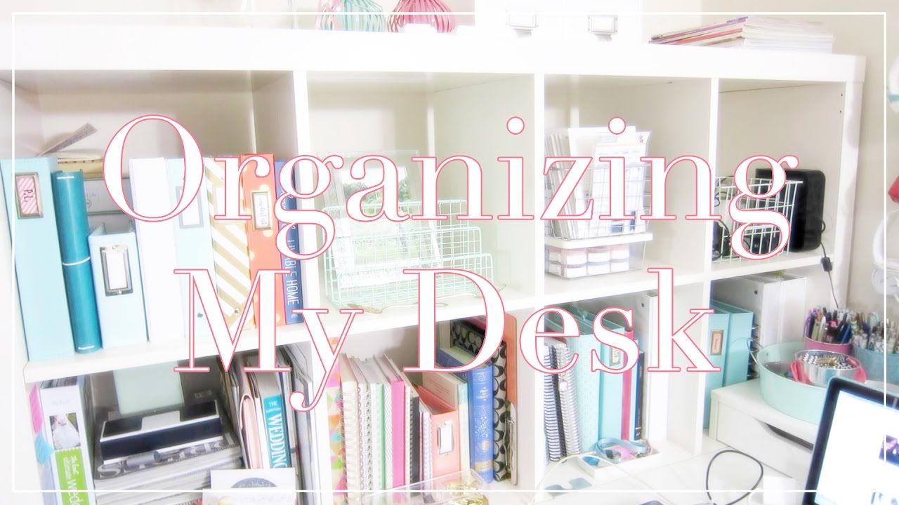 Organizing My Home Office Desk • Nov. 16, 2016 - YouTube