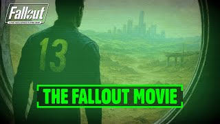 The Plot of The Fallout Movie | Fallout Lore
