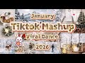 Tiktok mashup 2026 JANUARY 📅 (Not Clean)