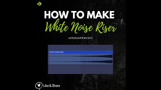 🔥 40-Second White Noise Risers Tutorial (EASY & PRO Sound!) #MusicProduction