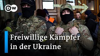 Ausländische Kämpfer unterstützen die ukrainische Armee | Fokus Europa