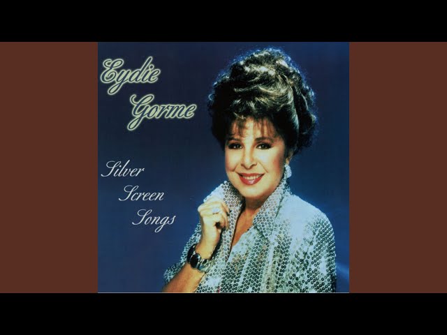 EYDIE GORME - ALL THAT LOVE WENT TO WASTE