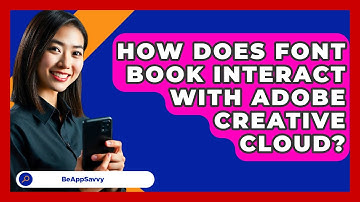 How Does Font Book Interact With Adobe Creative Cloud? - Be App Savvy