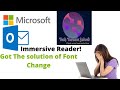 Outlook Font size and view changed!