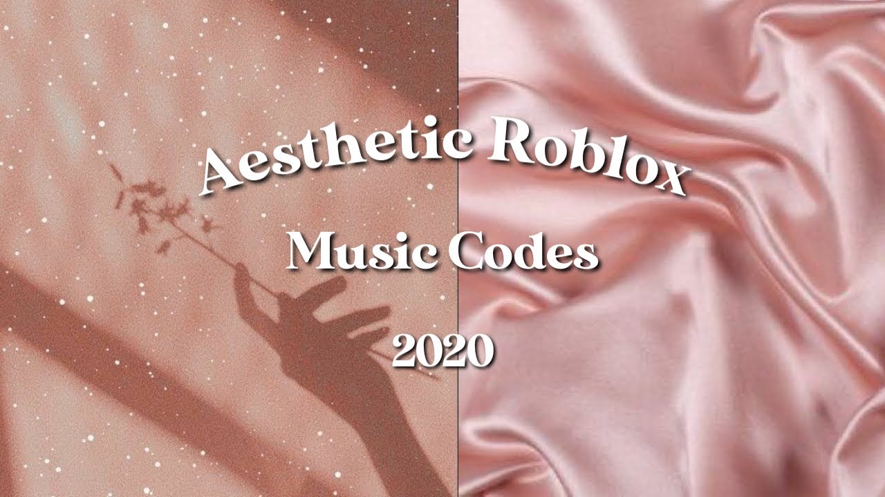 Aesthetic Roblox Music Codes 1 2020 YouTube 