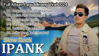 IPANK Terbaik Populer Full Album 2024