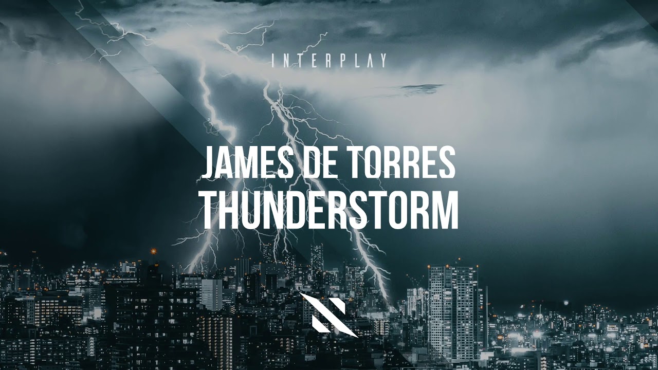 Guarda James De Torres - Thunderstorm su YouTube Guarda James De Torres - Thunderstorm su YouTube