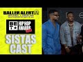 Exclusive: Sistas Cast Talks Falling In Love With Hip Hop