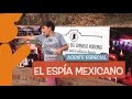 El Espía Mexicano Trailer de película