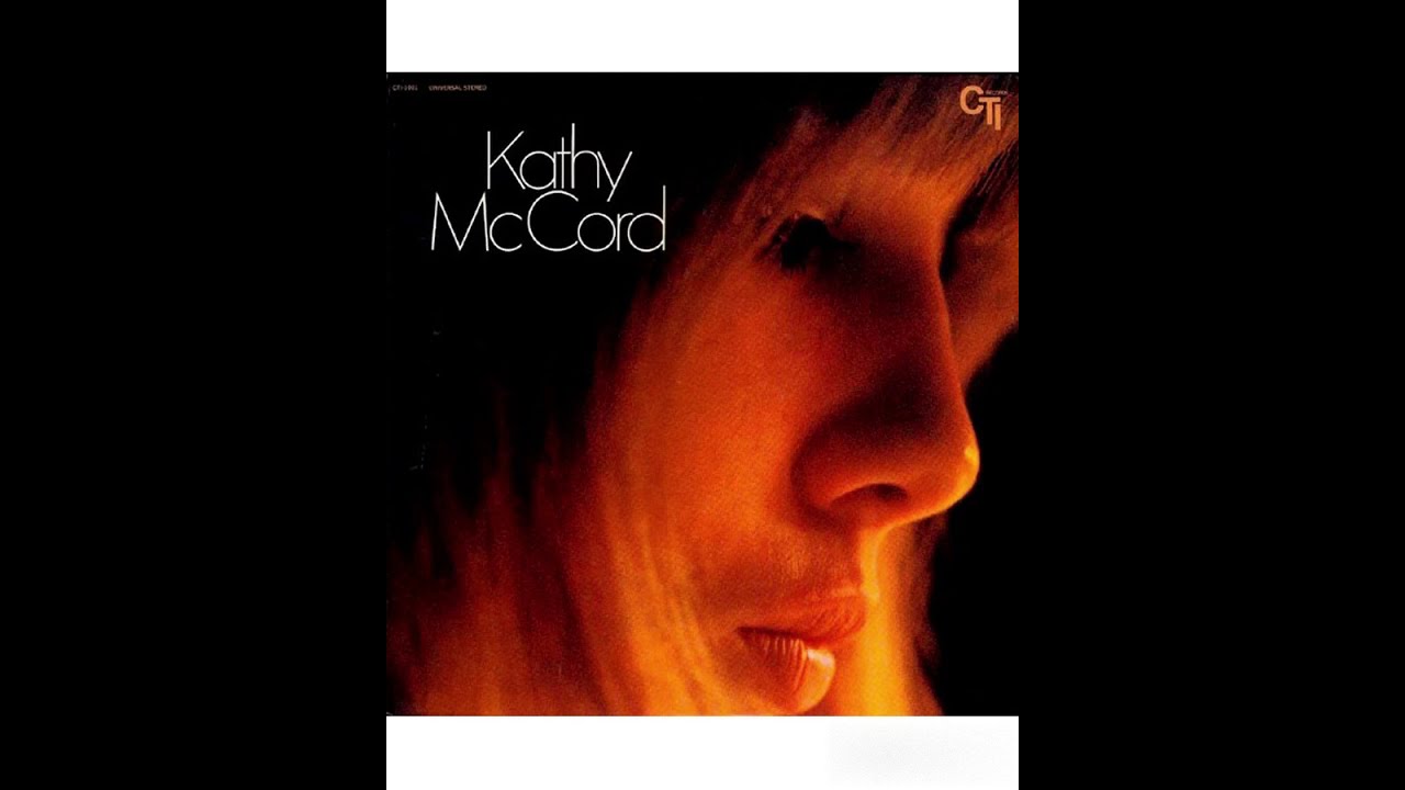 Kathy McCord - Kathy McCord -1970 (FULL ALBUM) - YouTube