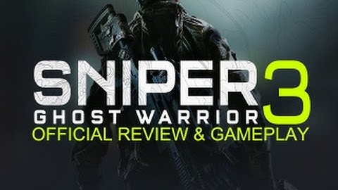 SNIPER GHOST WARRIOR 3 OFFICIAL REVIEW & GAMEPLAY