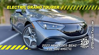 2023 Mercedes Benz EQE 500 4MATIC: The Perfect Electric GT Car?