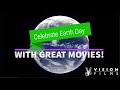 Earth Day 2021: Movies to Watch!