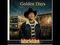 Golden Days (2026 World Premiere Audio Song) Re-listed  !