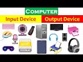 Input - Output Device