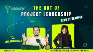 @thesunilshoww  Leadership Skills for Project Managers | How To Become A Leader |  Lead by Example