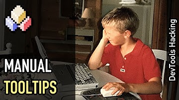 DevTools hacking: Manual tooltips for system API