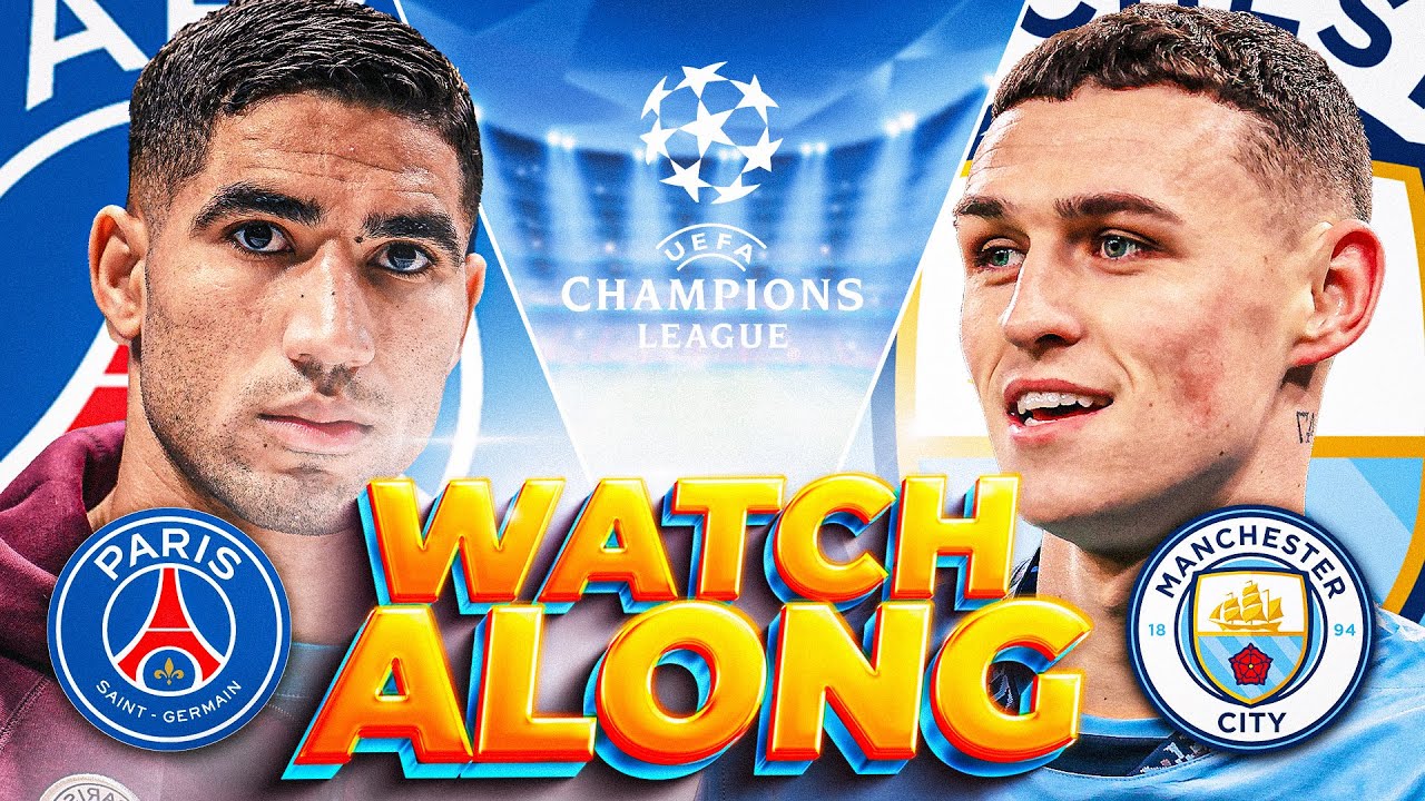 man city where to watch psg match today