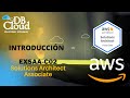 #examenaws #saac02 #certificacionaws Introducción SAA C02