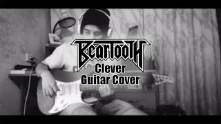 Beartooth - Clever Guitar Cover