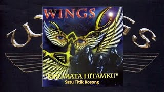 Download lagu Satu Titik Yang Kosong Wings... mp3