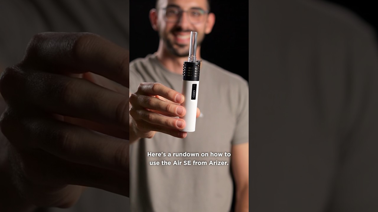 Arizer Air SE Vaporizer QuickStart Guide